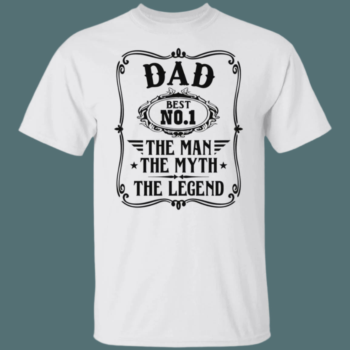 Dad: Man, Myth, Legend T-shirt