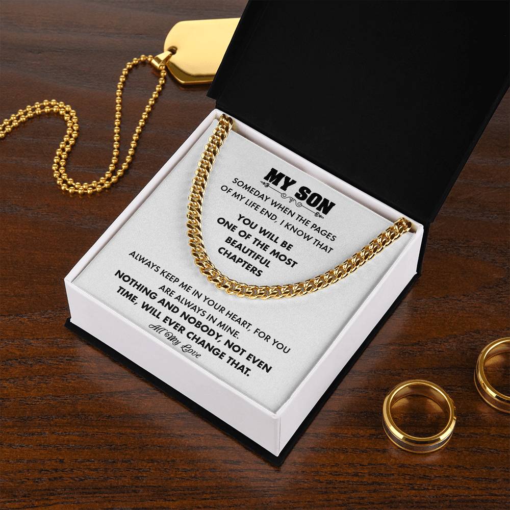 To My Son | You Will Be One Of The Most Beautiful Chapters | Cuban Link Chain