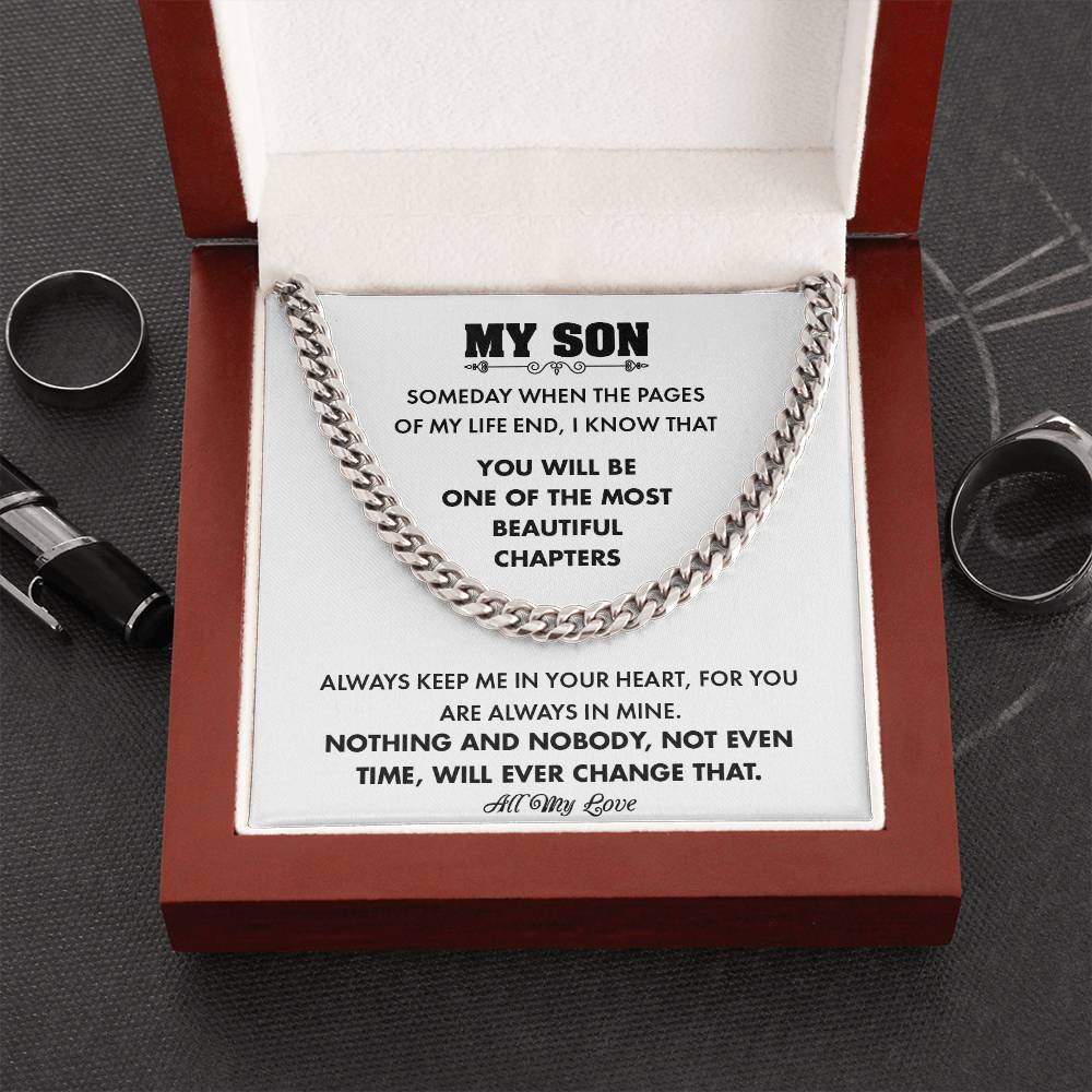 To My Son | You Will Be One Of The Most Beautiful Chapters | Cuban Link Chain