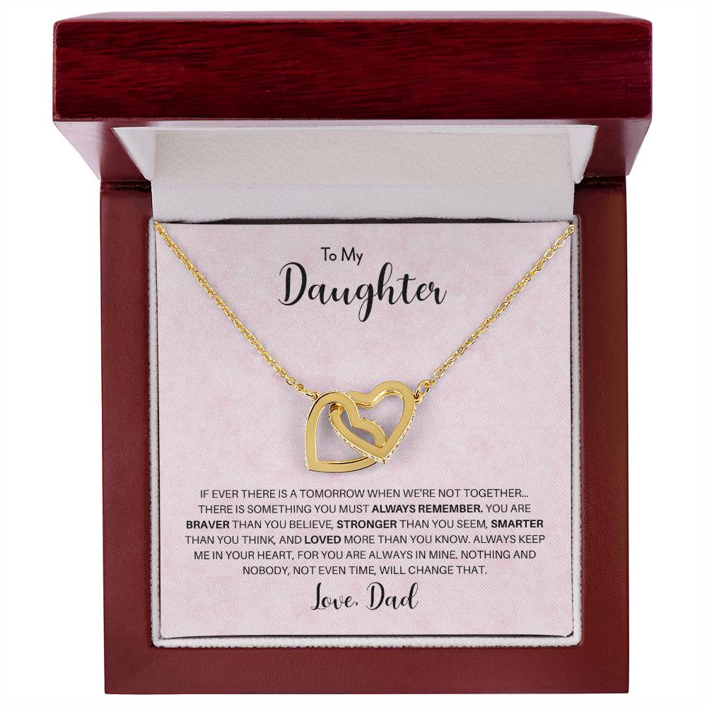To My Daughter | You Are Braver Than You Believe | Interlocking Hearts Necklace