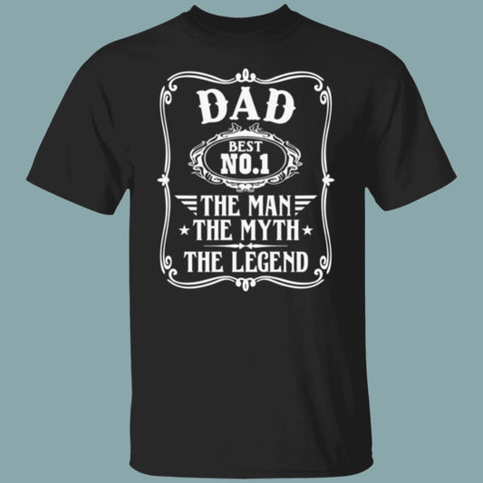 Dad: Man, Myth, Legend T-shirt