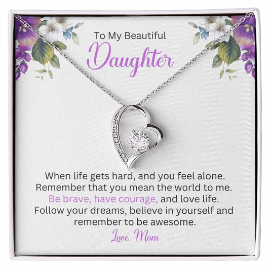 To My Beautiful Daughter | Believe In Yourself | Forever Love Necklace